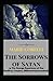 The Sorrows of Satan:or The Strange Experience of One Geoffrey Tempest, Millionaire(Annotated)