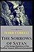 The Sorrows of Satan:or The Strange Experience of One Geoffrey Tempest, Millionaire(Annotated)