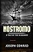 Nostromo: A Tale of the Seaboard Annotated