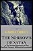The Sorrows of Satan:or The Strange Experience of One Geoffrey Tempest, Millionaire(Annotated)