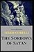 The Sorrows of Satan:or The Strange Experience of One Geoffrey Tempest, Millionaire(Annotated)