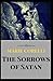 The Sorrows of Satan: or The Strange Experience of One Geoffrey Tempest, Millionaire(Annotated)