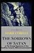 The Sorrows of Satan:or The Strange Experience of One Geoffrey Tempest, Millionaire(Annotated)