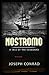 Nostromo: A Tale of the Seaboard Annotated