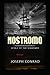 Nostromo: A Tale of the Seaboard Annotated