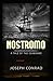 Nostromo: A Tale of the Seaboard Annotated