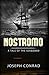 Nostromo: A Tale of the Seaboard Annotated