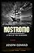 Nostromo: A Tale of the Seaboard Annotated