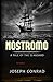 Nostromo: A Tale of the Seaboard Annotated