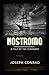 Nostromo, a Tale of the Seaboard Annotated