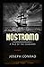 Nostromo: A Tale of the Seaboard Annotated