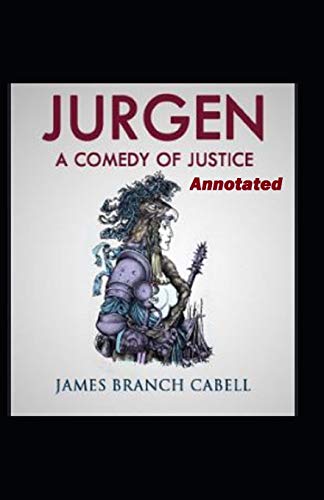 Jurgen A Comedy of Justice Annotated