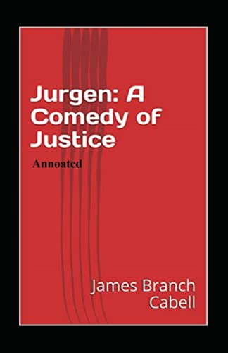 Jurgen A Comedy of Justice Annotated