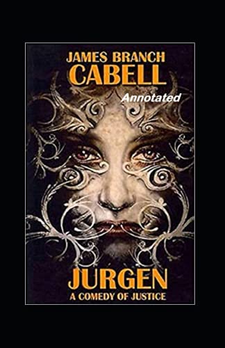 Jurgen A Comedy of Justice Annotated