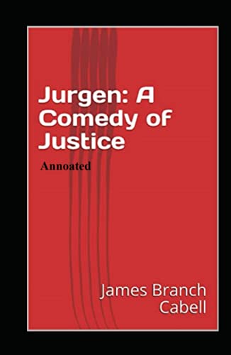 Jurgen A Comedy of Justice Annotated