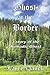 Ghost at the Border: a story of the Nomadic Ghost