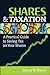 Shares and Taxation: A Practical Guide to Saving Tax on Your Shares