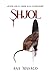 Shjol: Una novela muy negra (Spanish Edition)