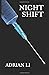 Night Shift