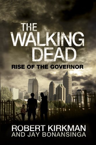 The Walking Dead: Rise of The Governor