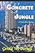 Concrete Jungle: A Jack Sloan Mystery (Jack Sloan Mystery Series)