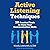 Active Listening Techniques: 30 Practical Tools to Hone Your Communication Skills