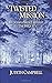 A Twisted Mission: A prequel to the Olympia Brown Mystery series (The Olympia Brown Mysteries)