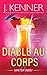 Diable au corps: Mister Août (L'Homme du Mois) (French Edition)