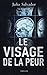 le Visage de la Peur - Loup de marbre noir (Yoshiro t.1) (Enquêtes à New York) (French Edition)