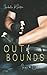 Out of Bounds: Ian und Claire (Out-of-Bounds-Reihe) (German Edition)