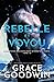 Rebelle et Voyou: Grands caractères (Programme Des Épouses Interstellaires) (French Edition) (Programme Des Épouses Interstellaires)