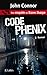 Code Phénix (Thrillers) (French Edition)