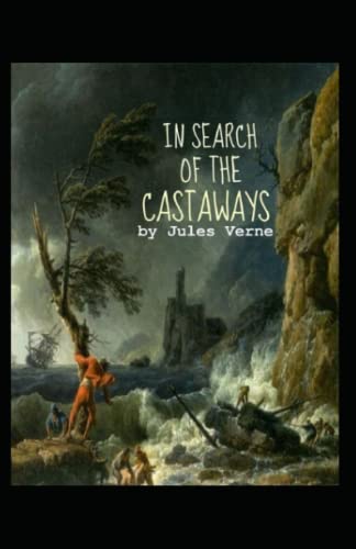 In Search of the Castaways Annotated