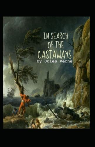 In Search of the Castaways Annotated