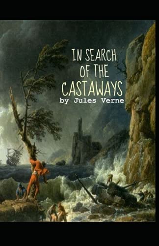 In Search of the Castaways Annotated
