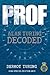 Prof! Alan Turing Decoded