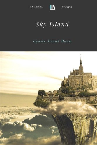Sky Island by Lyman Frank Baum