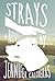 Strays
