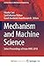 Mechanism and Machine Science: Select Proceedings of Asian MMS 2018