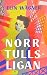 Norrtullsligan (lättläst)