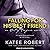 Falling for His Best Friend by Katee Robert Falling for His Best Friend by Katee Robert