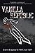 Vanilla Republic by Robert Leslie Fisher Vanilla Republic by Robert Leslie Fisher