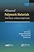 Advanced Polymeric Materials: From Macro- to Nano-Length Scales