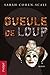 Gueule de loup (jeunesse) (French Edition)