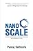 NANOSCALE: Society’s deep impact on science, technology and innovation in India