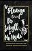 The Strange Case Of Dr Jekyll And Mr Hyde: The Classic, Bestselling Robert Louis Stevenson Novel
