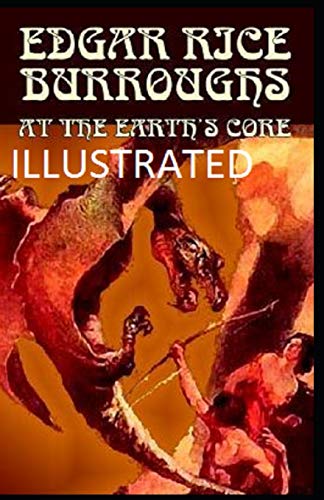 At the Earth's Core Illustrated