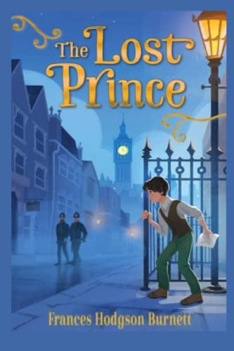 The Lost Prince: Illustrated