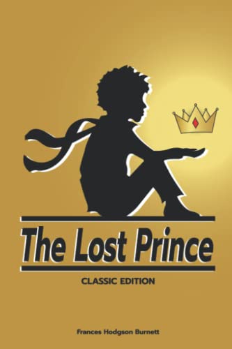 The Lost Prince: with original illustrations