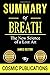 Summary: Breath: The New Science of a Lost Art